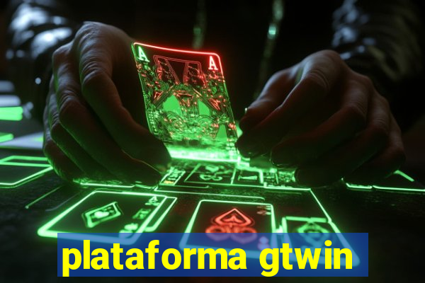 plataforma gtwin